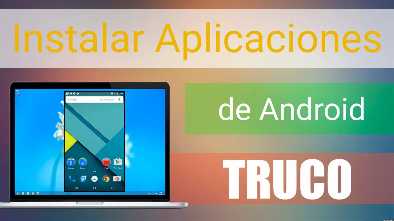 Aplicaciones android en pc sin emulador PitchAndroid